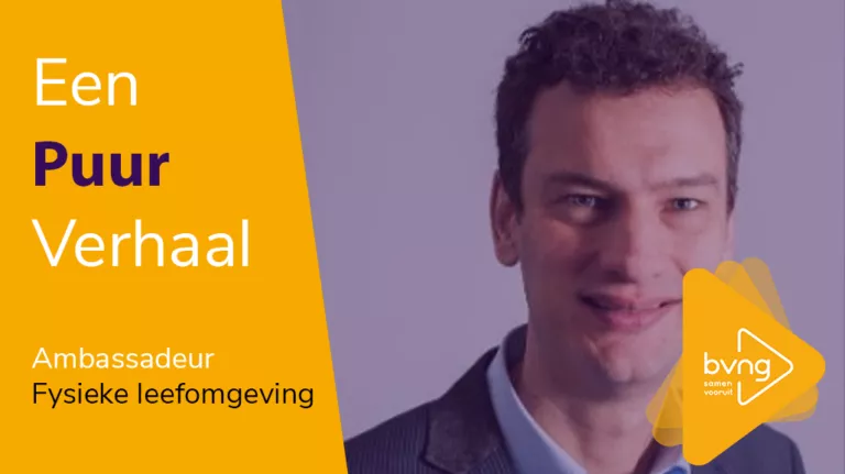 Een puur verhaal: Lennard Lindeman, Sr. adviseur ruimtelijke ordening bij BVNG